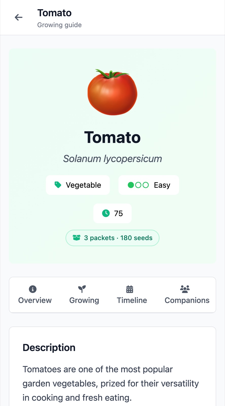 The Tomato page in the EdenVatika app on an Android phone: Solanum lycopersicum, vegetable, easy, 75 days, 3 packets and 180 seeds in your seed box, tabs for Overview, Growing, Timeline and Companions, and the description with full sun 6–8 hours daily